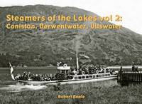Book Cover for Steamers of the Lakes. Vol. 2 Coniston, Derwentwater, Ullswater by Robert Beale