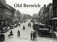 Book Cover for Old Berwick by John Griffiths