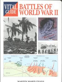Book Cover for Battles of World War II by Martin Marix Evans