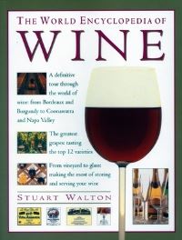 Book Cover for The Wine, World Encyclopedia Of by Stuart Walton