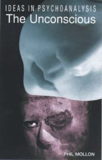 Book Cover for The Unconscious by Phil Mollon