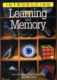 Book Cover for Introducing Learning and Memory by Ziauddin Sardar, Richard Appignanesi, Ralph Edney