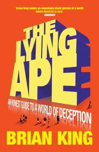 Book Cover for The Lying Ape by Brian King