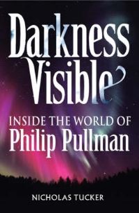 Book Cover for Darkness Visible by Nicholas Tucker