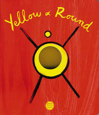 Book Cover for Yellow & Round by Hervé Tullet