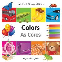 Book Cover for My First Bilingual Book-Colors (English-Portuguese) by Milet Publishing