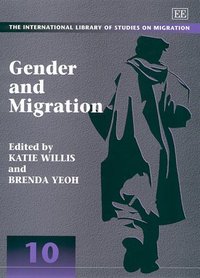 Book Cover for Gender and Migration by Katie Willis, Brenda S A Yeoh