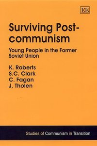 Book Cover for Surviving Post-Communism by Kenneth Roberts