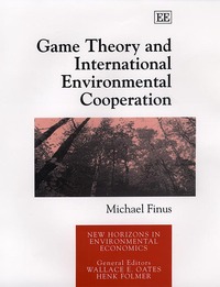 Book Cover for Game Theory and International Environmental Cooperation by Michael Finus