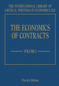 Book Cover for The Economics of Contracts by Patrick Bolton