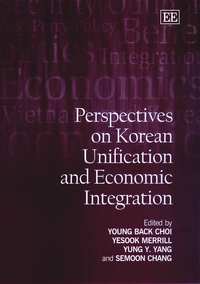 Book Cover for Perspectives on Korean Unification and Economic Integration by Young Back Choi