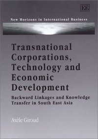 Book Cover for Transnational Corporations, Technology and Economic Development by Axèle Giroud