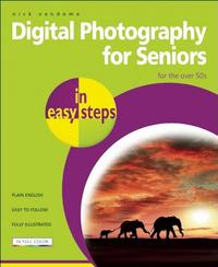 Book Cover for Digital Photography for Seniors in Easy Steps by Nick Vandome