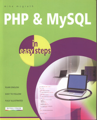 Book Cover for PHP & MySQL in Easy Steps by Mike McGrath