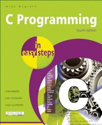 Book Cover for C Programming in Easy Steps by Mike McGrath