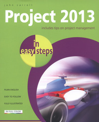Book Cover for Project 2013 in Easy Steps by John Carroll