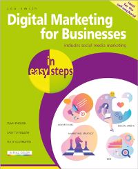 Book Cover for Digital Marketing for Businesses in Easy Steps by Jon Smith