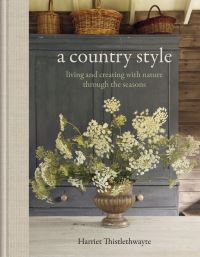 Book Cover for A Country Style by Harriet Thistlethwayte