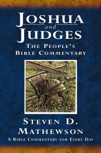 Book Cover for Joshua and Judges by Steven D Mathewson, Bible Reading Fellowship