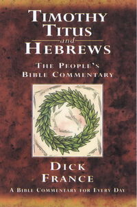 Book Cover for Timothy, Titus and Hebrews by R T France