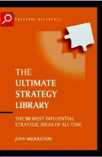 Book Cover for The Ultimate Strategy Library by John Middleton