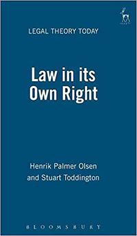 Book Cover for Law in Its Own Right by Henrik Palmer Olsen, Stuart Toddington
