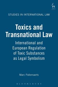 Book Cover for Toxics and Transnational Law by Marc Pallemaerts