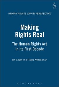 Book Cover for Making Rights Real by I Leigh, Roger Masterman
