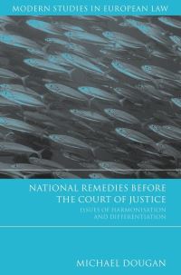 Book Cover for National Remedies Before the Court of Justice by Michael Dougan
