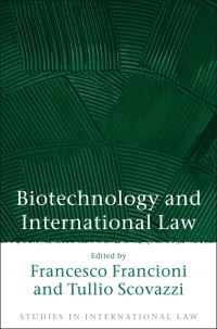 Book Cover for Biotechnology and International Law by Francesco Francioni, Tullio Scovazzi