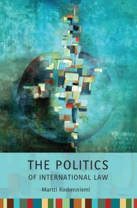 Book Cover for The Politics of International Law by Martti Koskenniemi
