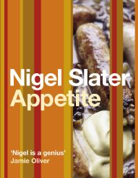Book Cover for Appetite by Nigel Slater, Jonathan Lovekin