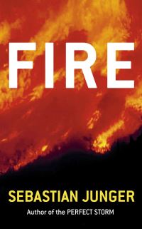 Book Cover for Fire by Sebastian Junger