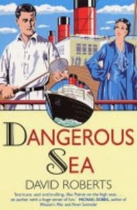 Book Cover for Dangerous Sea by David Roberts