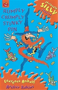 Book Cover for Rumply Crumply Stinky Pin by Laurence Anholt, Arthur Robins
