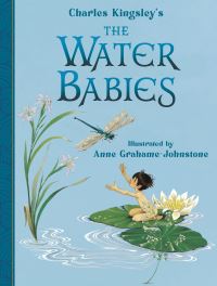 Book Cover for The Water Babies by Jane Carruth, Charles Kingsley, Anne Grahame Johnstone
