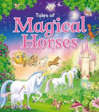Book Cover for Magical Horses by Karen King, Angela Hicks