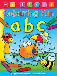 Book Cover for My First Colouring Fun by Angela Hewitt