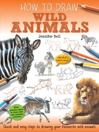 Book Cover for How to Draw Wild Animals by Jennifer Bell