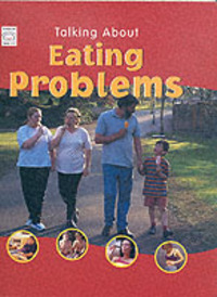 Book Cover for Talking About Eating Problems by Nicola Edwards