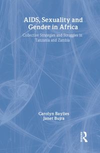 Book Cover for AIDS Sexuality and Gender in Africa by Carolyn Baylies, Janet Bujra