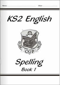 Book Cover for KS2 English Spelling Workbook - Book 1 by CGP Books