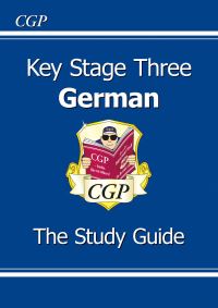 Book Cover for Key Stage Three German. The Study Guide by Taissa Csaky, James Paul Wallis