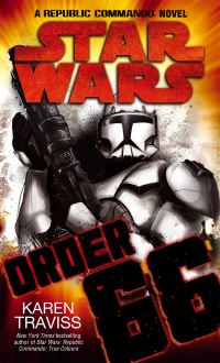 Book Cover for Order 66 by Karen Traviss
