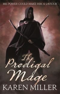 Book Cover for The Prodigal Mage by Karen Miller