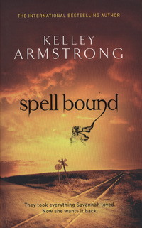 Book Cover for Spell Bound by Kelley Armstrong