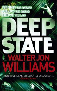 Book Cover for Deep State by Walter Jon Williams