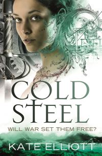 Book Cover for Cold Steel by Kate Elliott
