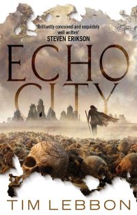 Book Cover for Echo City by Tim Lebbon