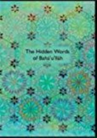 Book Cover for The Hidden Words of Baha'u'llah by Baháulláh